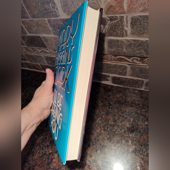 I'll Be Seeing You, Hardcover Book By Mary Higgins Clark, EUC - Picture 3 of 4